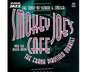 Dibussolo, Frank - Smokey Joe's Cafe