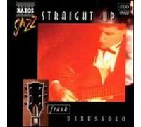 Dibussolo, Frank – Straight Up – NAXOS