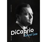 DiCaprio Le roi Leo - Guillaume Evin - Hugo Image - cartonné - Biographie