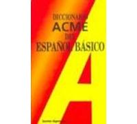 Diccionario Acme del Espanol Basico