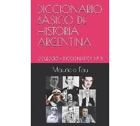 Diccionario Básico De Historia Argentina