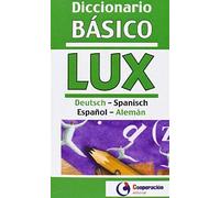 Diccionario Básico Deutsch-Spanisch, Español-Alemán