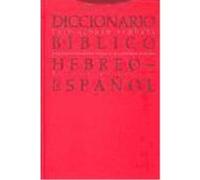 Diccionario Bíblico Hebreo-Español - Alonso Schökel, Luis Alonso Schökel, Luis (Auteur)