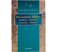 Diccionario bíblico hebreo-español / español-hebreo