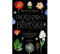 Diccionario de botánica: Una obra imprescindible para todo botánico que se precie