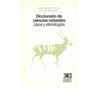 Diccionario De Ciencias Naturales - Usos Y Etimolo