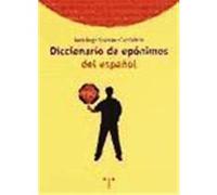 Diccionario De Eponimos Del Espanol, Biblioteconomâia Y Administraciâon Cultural Santiago Garcâia Castaänâon (Auteur)