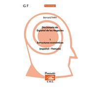 Diccionario de espanol de los negocios (Tome 1)