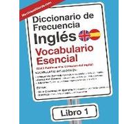 Diccionario De Frecuencia - Inglés - Vocabulario Esencial