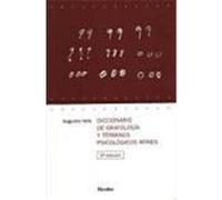DICCIONARIO DE GRAFOLOGIA Y TERMINOS PSICOLOGICOS AFINES