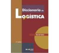 Diccionario De Logistica 2ª Ed. - Soler García, David Soler García, David (Auteur)