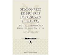 Diccionario De Mujeres Impresoras Y Libreras - [Livre en VO] Estables Susan, Sandra (Auteur)