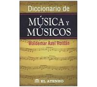 Diccionario De Musica Y Musicos