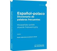 Diccionario de palabras frecuentes Espanol-polaco Spanish-Polish dictionary of frecuentes - Collected Works (Fremdsprachen : Spanisch auf Polnisch)