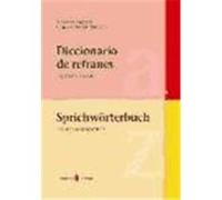 Diccionario de refranes. Español y alemán