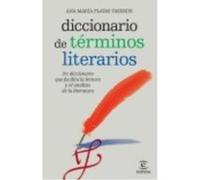 Diccionario De Terminos Literarios(9788467036916) - Platas Tasende, Ana María Platas Tasende, Ana María (Auteur)