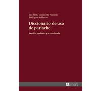 Diccionario De Uso De Parlache