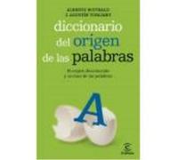 Diccionario Del Origen De Las Palabras(9788467036909) - Torijano, Agustín, Buitrago Jiménez, Alberto Torijano, Agustín, Buitrago Jiménez, Alberto (Auteur)