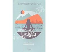 Diccionario Del Yoga - [Livre en VO] Villegas Torras Pujol, Òscar (Auteur)