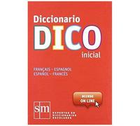 Diccionario Dico Inicial Français-Espagnol, Español-Francés
