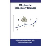 Diccionario Economía Y Finanzas