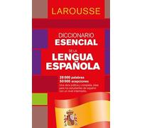 Diccionario Esencial de la lengua española – Poche – Larousse