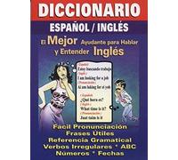 Diccionario Espanol/Ingles: Spanish/English Quick Translator
