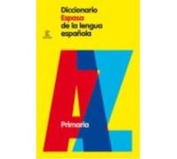 Diccionario Espasa De La Lengua Española, Primaria - VV.AA. Vv Aa (Auteur)