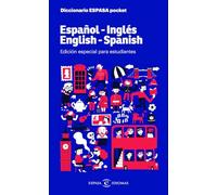 Diccionario ESPASA pocket. Español - Inglés. English - Spanish: Edición especial para estudiantes