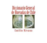 Diccionario General de Huevadas de Chile