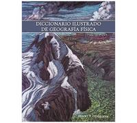 Diccionario Ilustrado De Geografía Física