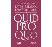 Diccionario ilustrado latín-español/ español-latín