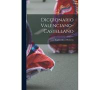 Diccionario Valenciano-Castellano