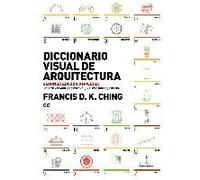 Diccionario Visual De Arquitectura Ching, Francis D K (Auteur)