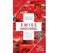 Diccon Bewes Swiss Watching (Poche)
