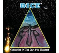 Dice - Chronicles of The Last Self Thinkers [Import]