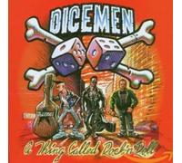 Dicemen - A Thing Called Rock 'n Ro [Import]
