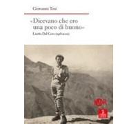 dicevano Che Ero Una Poco Di Buono'. Lisetta Dal Cero (1918-2002)