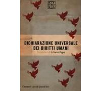 Dichiarazione Universale Dei Diritti Umani. Con Due Scritti Di Simone Weil