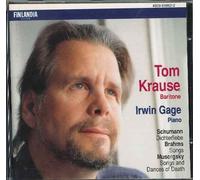 Dichterliebe De Schumann, 6 Lieder De Brahms & Chants De Moussorgsky Krause, Bar. & Gage, Piano