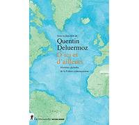 D'ici et d'ailleurs: Histoires globales de la France contemporaine
