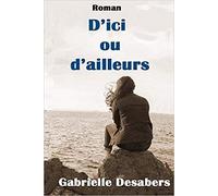 D'ici Ou D'ailleurs