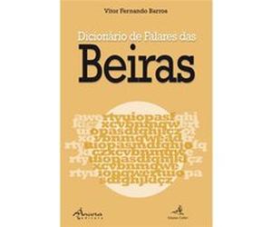 Dicionário De Falares Das Beiras Fernando Barros, Vítor (Auteur)