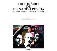Dicionário de Fernando Pessoa e do Modernismo Português (Portuguese Edition) [Paperback] Fernando Cabral Martins