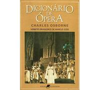 Dicionário de ópera: Verbetes Brasileiros de Marcus Góes