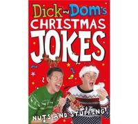 Dick and Dom's Christmas Jokes, Nuts and Stuffing! Mccourt, Richard (Auteur)