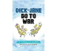 Dick And Jane Go To War