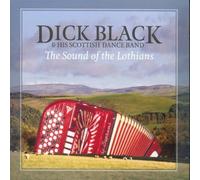 Dick Black & His Band - Sounds of The Lothians [Import]