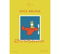 Dick Bruna Bruce Ingman (Auteur), Reihill Ramona (Auteur), Camille Berne-Smith (Traduction)