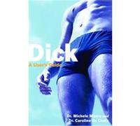 Dick Caroline De Costa, Michele C. Moore (Auteur)